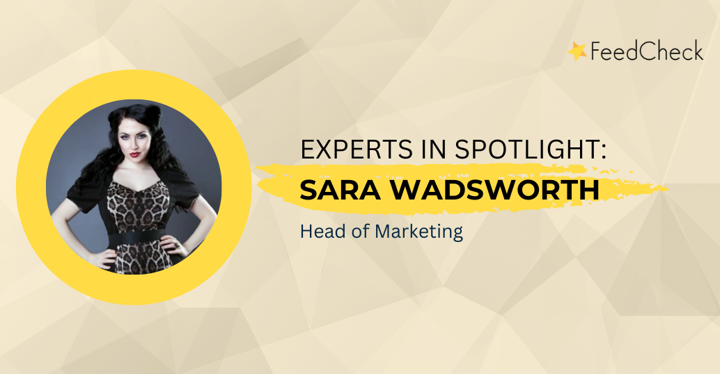 Experts in Spotlight: Sara Wadsworth​ – Head of Marketing