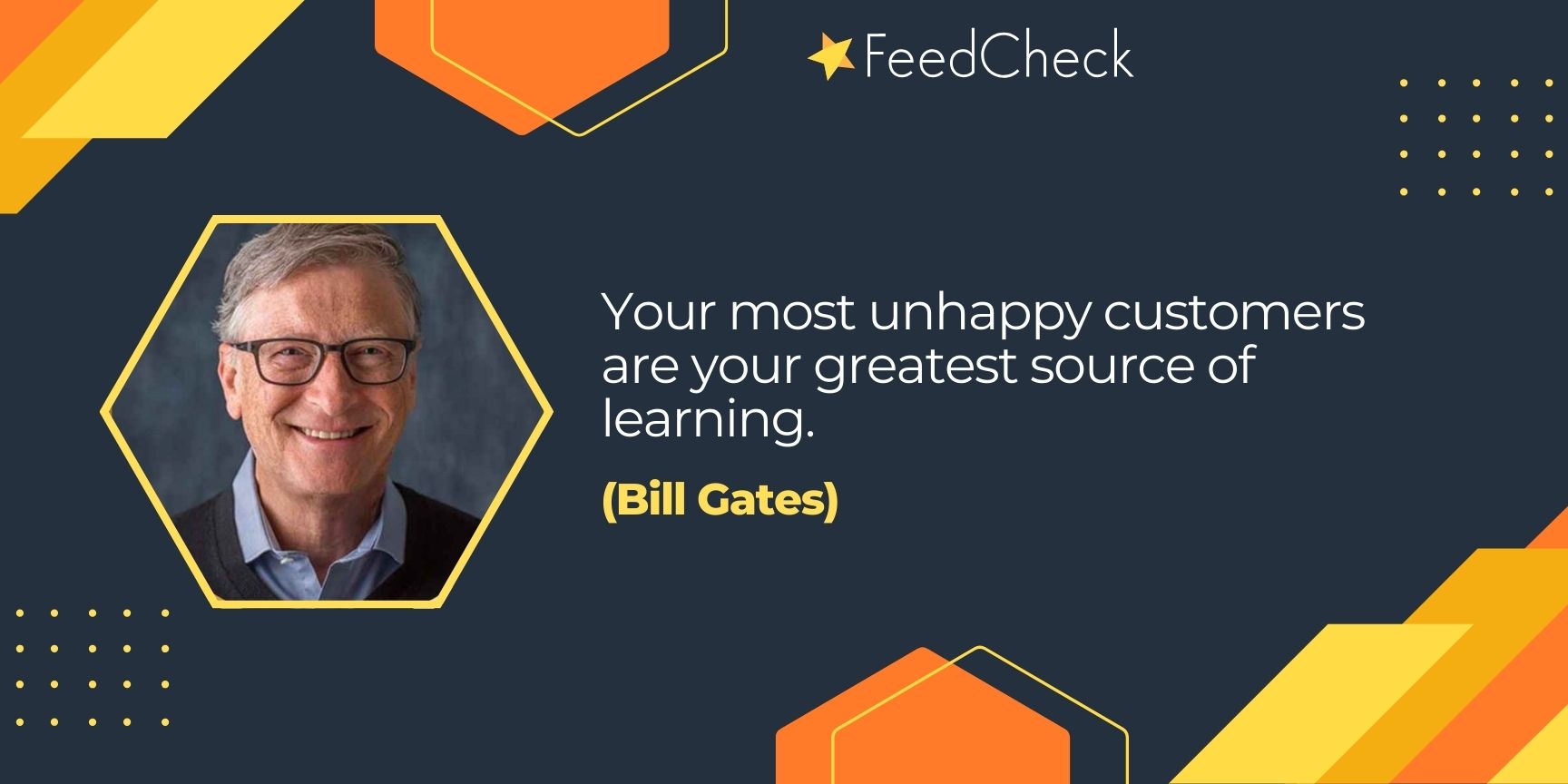 Blog banner with a Bill Gates quote stating: "Your most unhappy customers are your greatest source of learning."