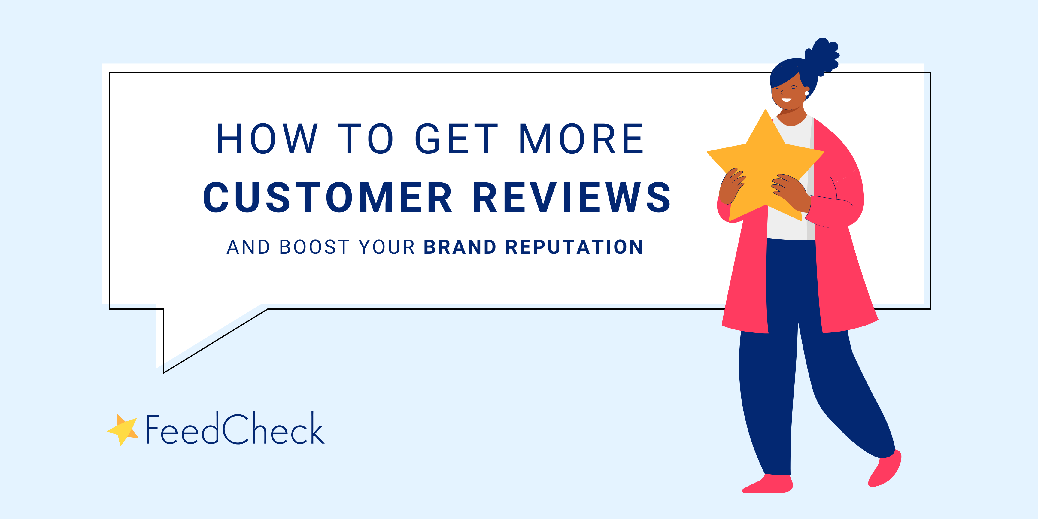 How to get more customer reviews and boost your brand reputation