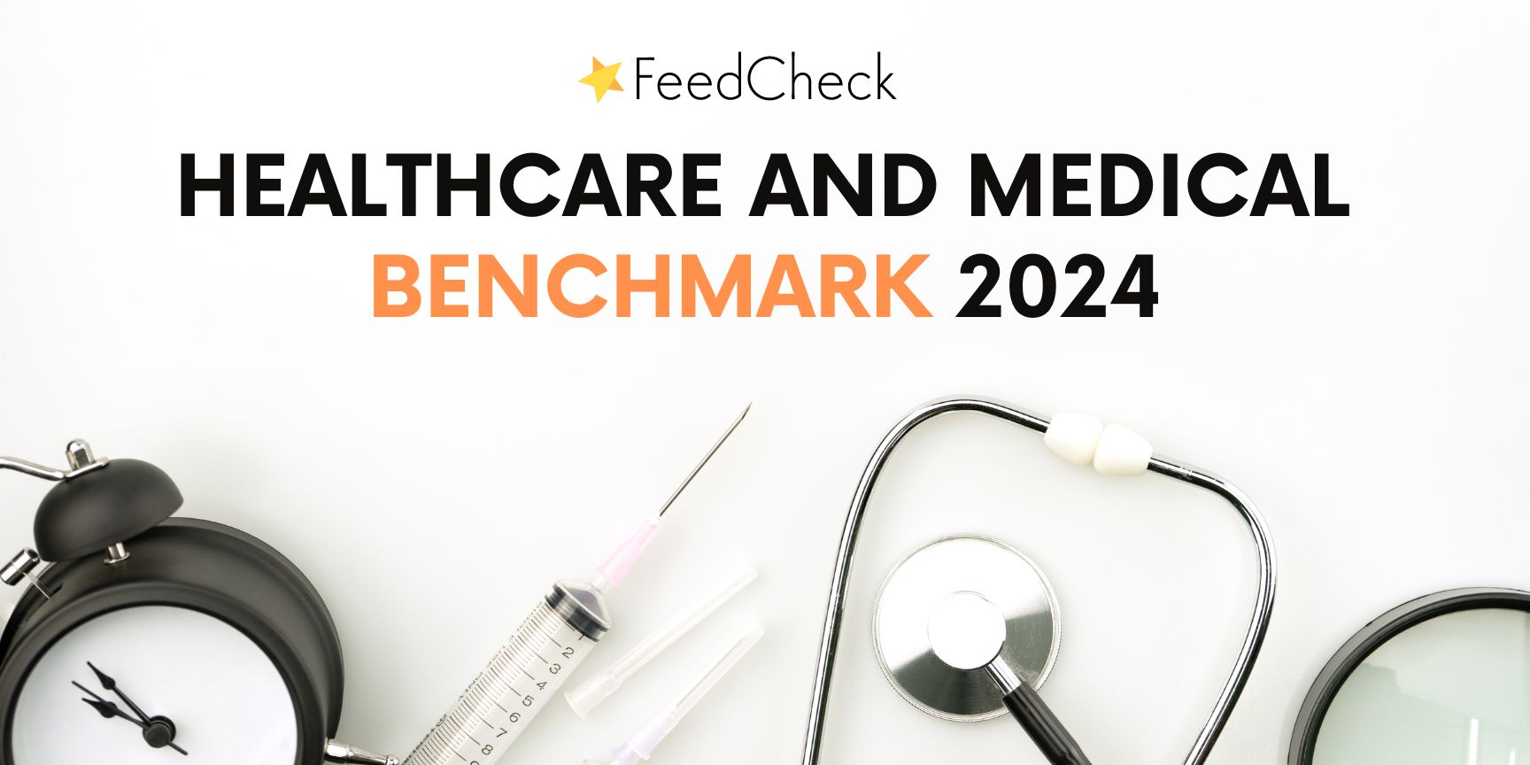 Healthcare benchmarking 2024: ratings and reviews