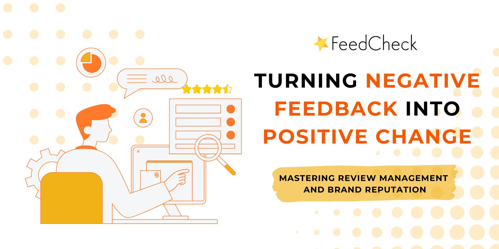 Turning negative feedback into positive change