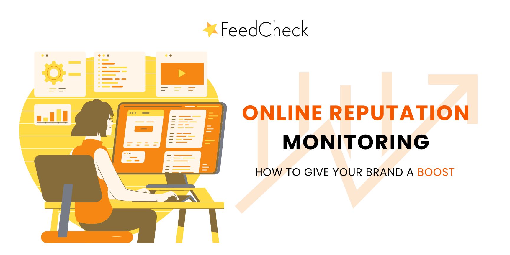 Online reputation monitoring: How to give your brand a boost