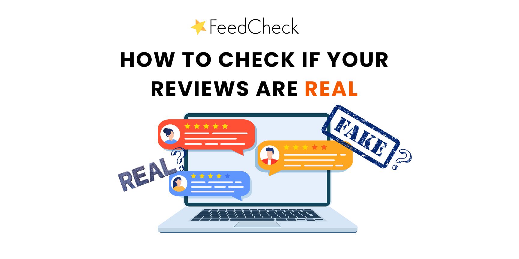 How to check if your reviews are real