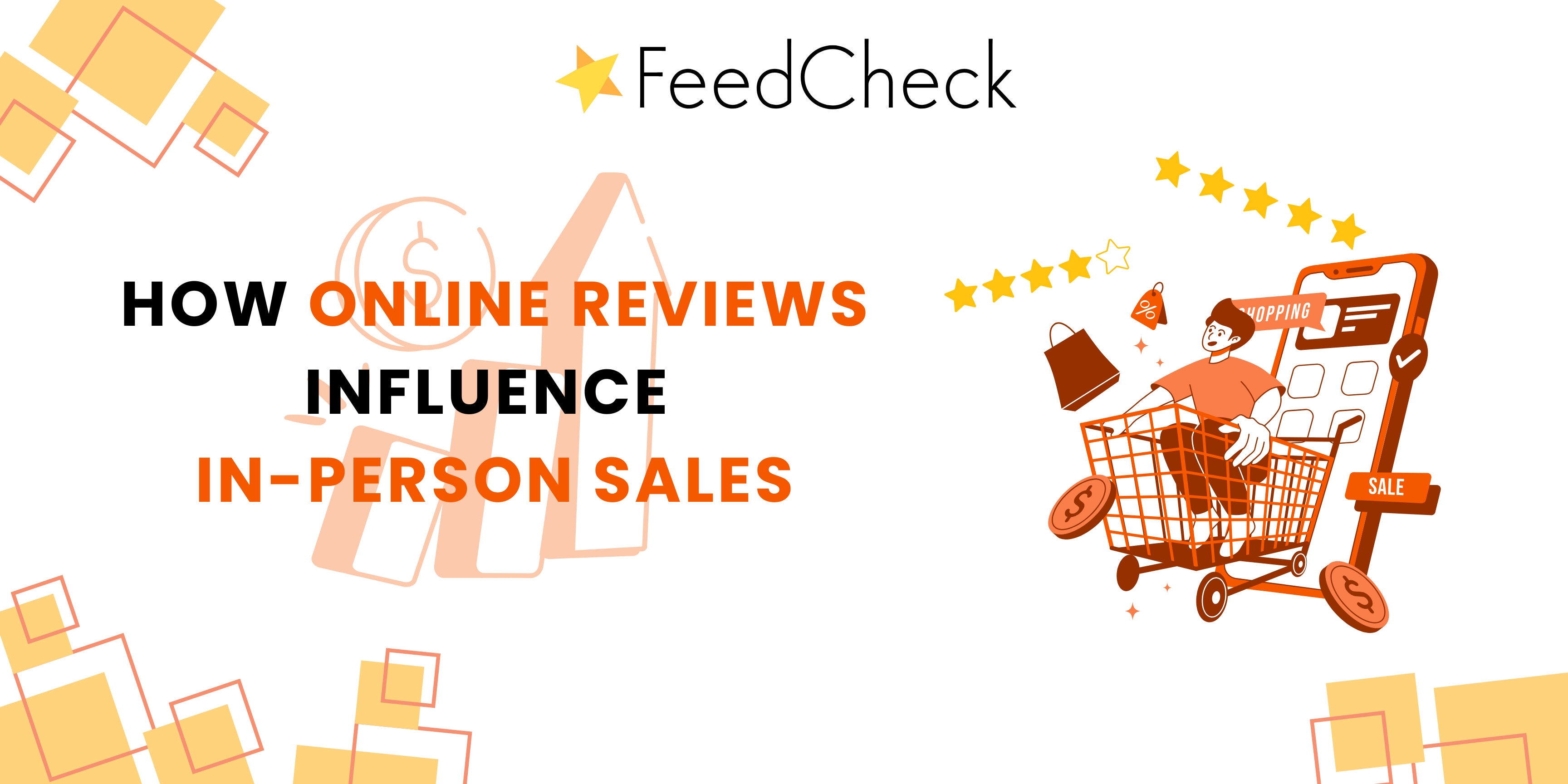 blog banner with article title and graphic depicting a person in a shopping cart coming out of a phone with 4-star and 5-star reviews on top